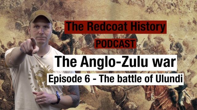 Zulu end game - The Battle of Ulundi #podcast смотреть онлайн
