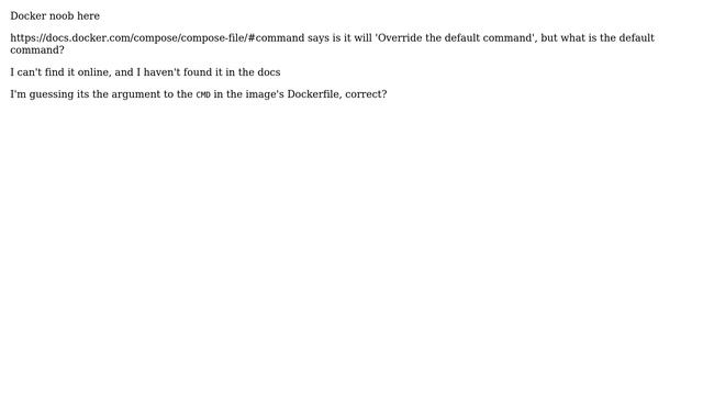 docker compose: what is the default 'command'? смотреть онлайн
