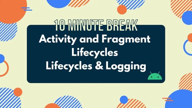 Android 12 Bootcamp | Activity and Fragment Lifecycles - Lifecycles & Logging | Begüm Yolcu смотреть онлайн