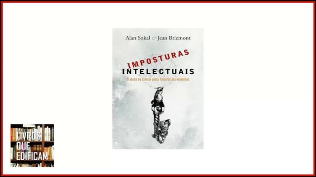 Livro Imposturas Intelectuais do Autor Alan Sokal смотреть онлайн