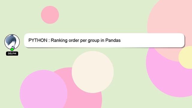 PYTHON : Ranking order per group in Pandas смотреть онлайн