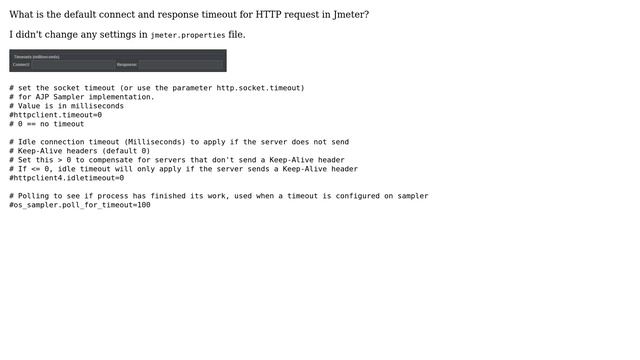 JMeter - what is the default connect and response timeout for HTTP request смотреть онлайн