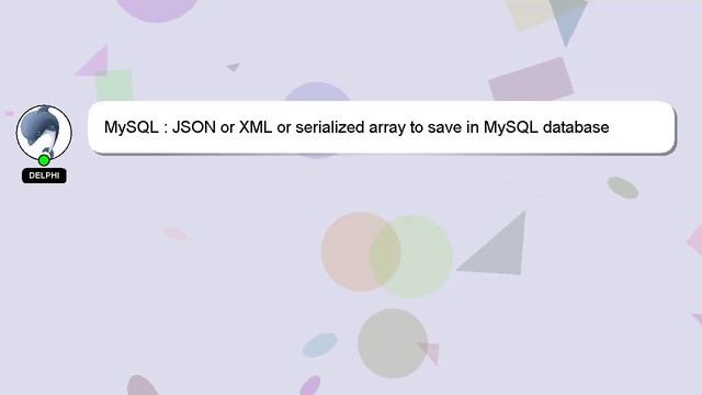 MySQL : JSON or XML or serialized array to save in MySQL database смотреть онлайн