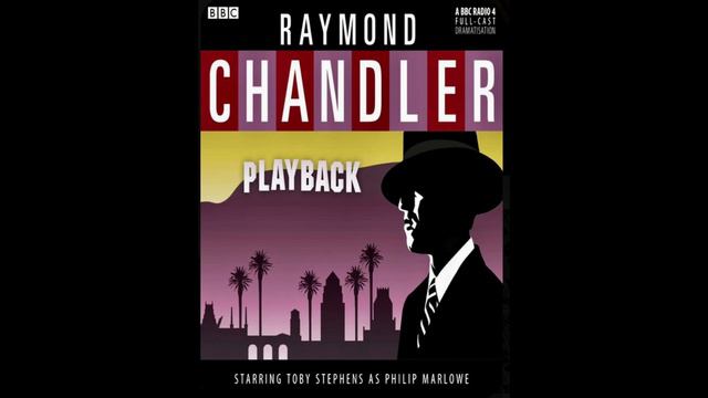 Raymond Chandler: Playback (1958)