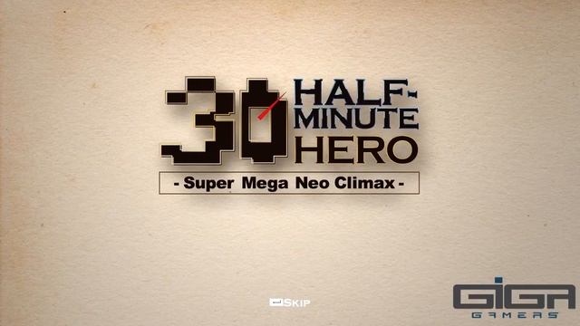 Half Minute Hero: Super Mega Neo Climax Ultimate Boy Review смотреть онлайн