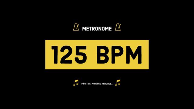 🎵 125 BPM [ METRONOME ] смотреть онлайн