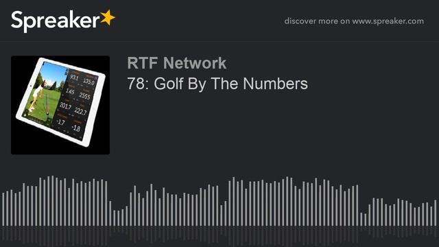 78: Golf By The Numbers смотреть онлайн