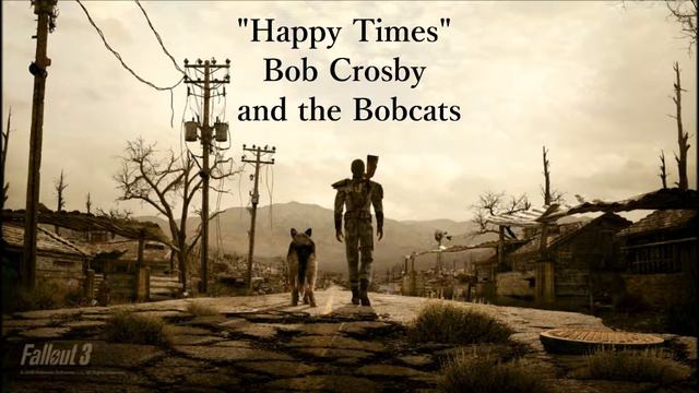 Fallout 3: GNR - Happy Times - Bob Crosby and the Bobcats смотреть онлайн