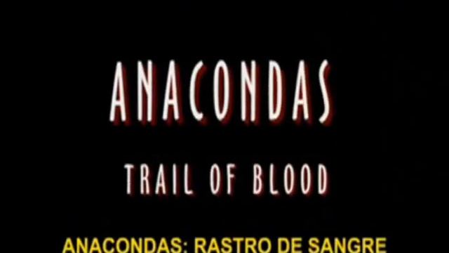 Anaconda 4 Parte-1
