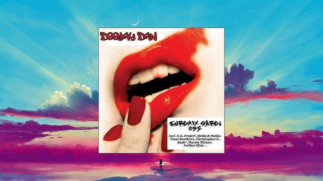 DeeJay Dan - Euromix Sarov 032 [2010] смотреть онлайн