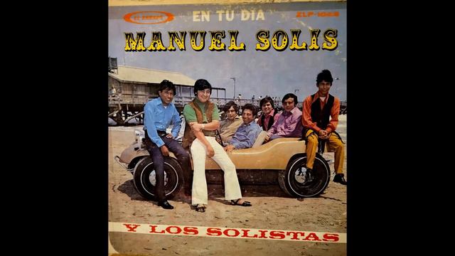 Manuel Solis y Los Solistas Desterrado смотреть онлайн