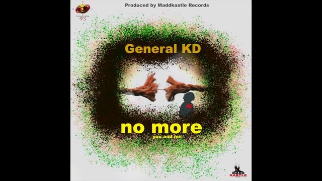 General kd - no more (you and me) groovy 2019 смотреть онлайн