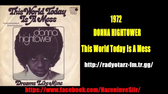 DONNA HIGHTOWER This World Today Is A Mess  1972