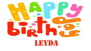 Leyda   Wishes & Mensajes - Happy Birthday