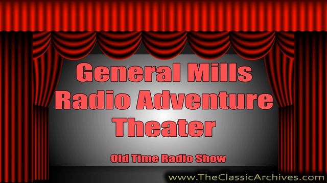 General Mills Radio Adventure Theater 770313 12 Black Arrow, Old Time Radio смотреть онлайн