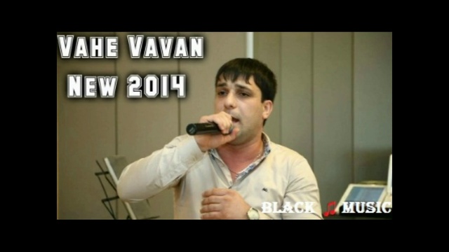 Vahe VAVAN - Qo Buyre (New Music 2014) смотреть онлайн