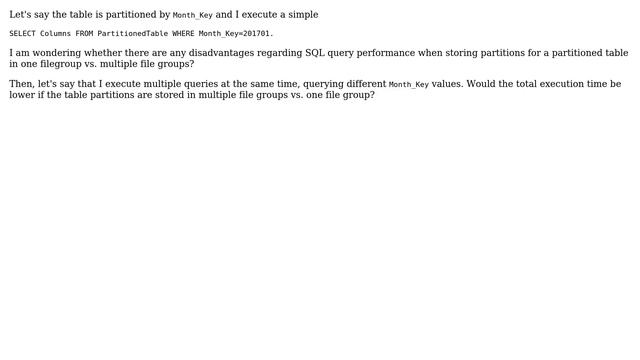 Databases: Do I lose query performance by using same filegroup for all partitions? смотреть онлайн
