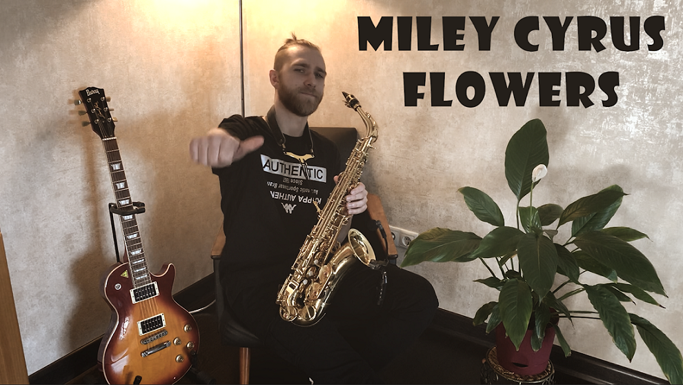 Miley Cyrus - Flowers (lyrical version Cover by Dany_Sax) смотреть онлайн