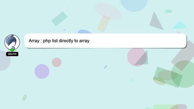 Array : php list directly to array смотреть онлайн