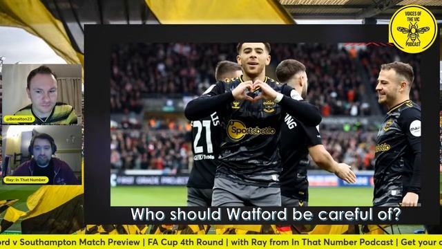 Watford v Southampton Match Preview | FA Cup 4th Round | with Ray from In That Number Podcast смотреть онлайн