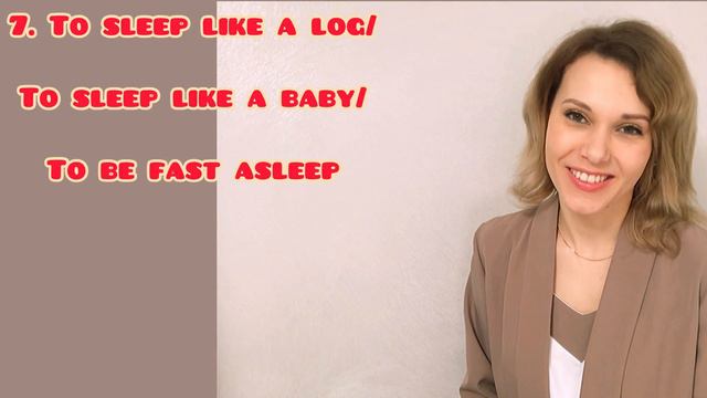 SLEEP VOCABULARY | ENGLISH IDIOMS, PHRASAL VERBS, ADJECTIVES/SLEEPING EXPRESSIONS (LEARN NEW WORDS) смотреть онлайн