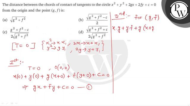 The distance between the chords of contact of tangents to the circle x^2+y^2+2 g x+2 f y+c=0 from.. смотреть онлайн