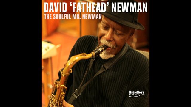 David "Fathead" Newman - SKJ смотреть онлайн