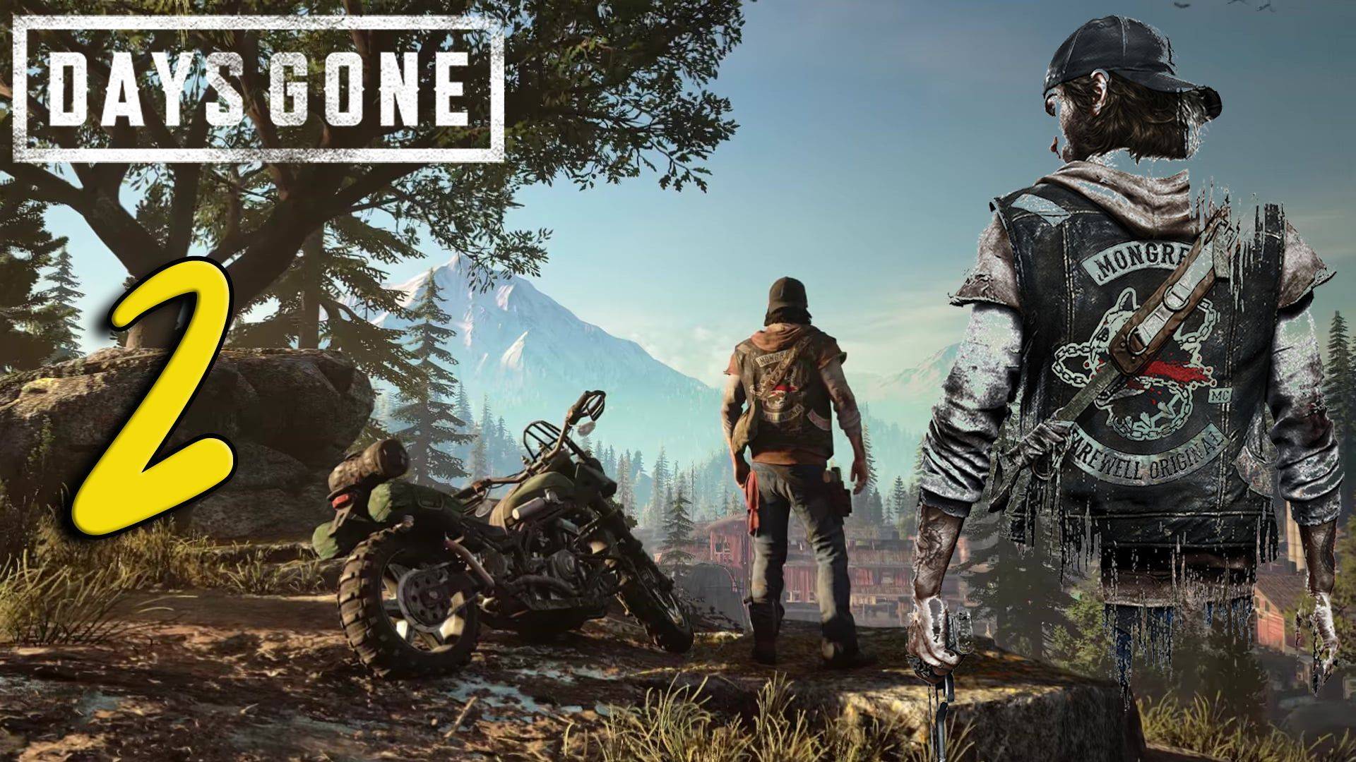 Days Gone Прохождение #2
