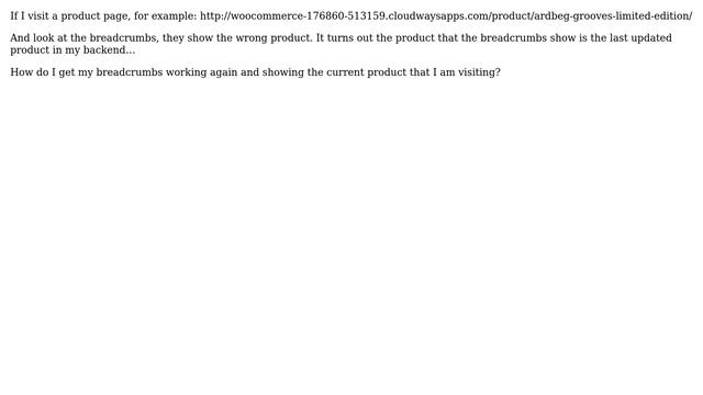 Wordpress: Breadcrumbs on Product Page Always Show Wrong Product смотреть онлайн