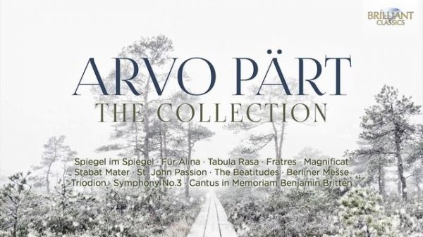 The Best of Arvo Pärt: The Collection