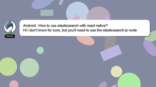 Android : How to use elasticsearch with react native? смотреть онлайн