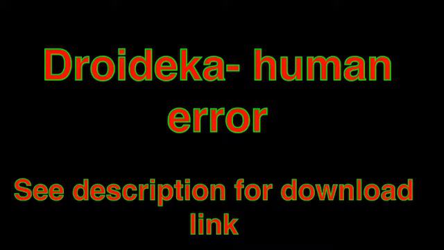 Non copyrighted music-Droideka-human error-download link смотреть онлайн