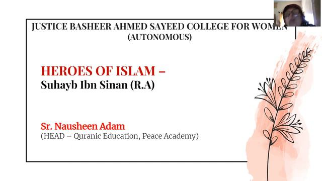 Suhayb ibn Sinan (RA) - Nausheen Adam - Mar 26, 2021 - JBAS RI FORUM смотреть онлайн