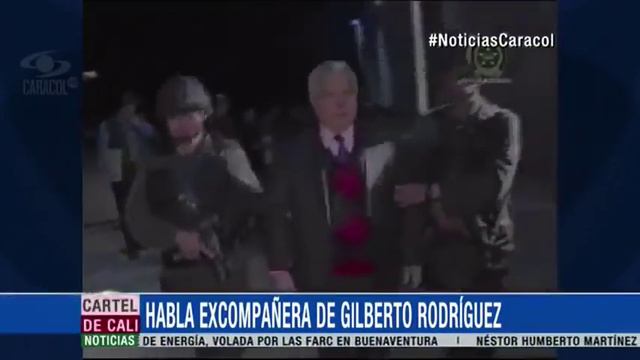 Excompañera De Gilberto Rodríguez Habló De Su Vida Con El Capo De Cali