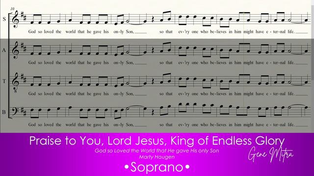 Praise To You, Lord Jesus (God so loved the world) • Soprano смотреть онлайн