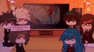 Past Deku's Classmates react to Future him! | 1/1 |  IzOc & BkDk | TW | S6 Spoilers