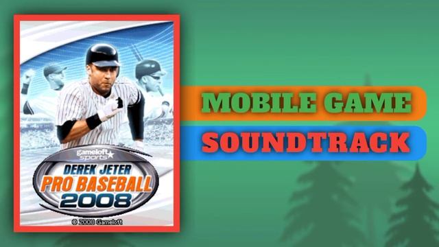 Derek Jeter Pro Baseball 2008 Mobile Game Theme Music | Java Game Soundtrack | J2me Sounds смотреть онлайн