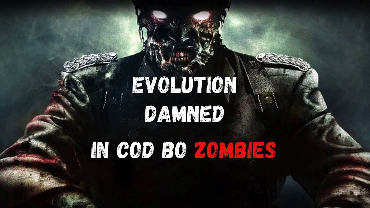 Evolution Damned (menu music) CoD BO 1-4 Zombies смотреть онлайн