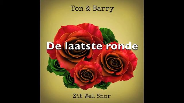 Ton & Barry - De Laatste Ronde смотреть онлайн