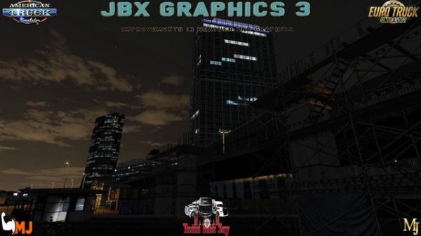 JBX Graphics - Graphics and Weather mods - ATS / ETS2.