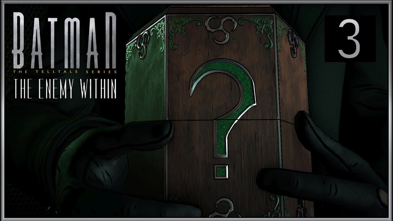 Batman: The Enemy Within ★ 3: Больше никаких загадок