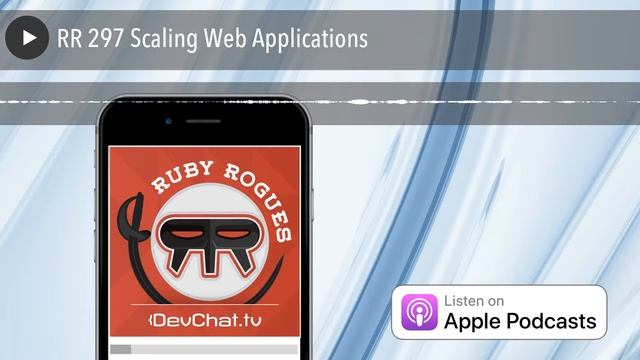 RR 297 Scaling Web Applications смотреть онлайн