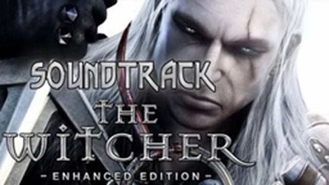 The Witcher 1 - Enhanced Edition PC. Full OST. Complete Soundtrack. Nostalgic. #pc #witcher #ost смотреть онлайн