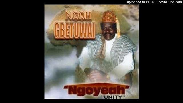 Ngoh Gbetuwai - Sobondo (Salone Culture) смотреть онлайн