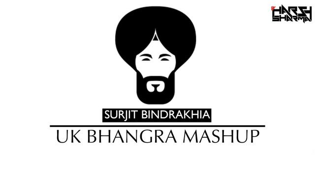 Surjit Bindrakhia | 2020 Tribute Mashup | Punjabi | UK Bhangra Dhol Remix | Dance | DJ HARSH SHARMA смотреть онлайн