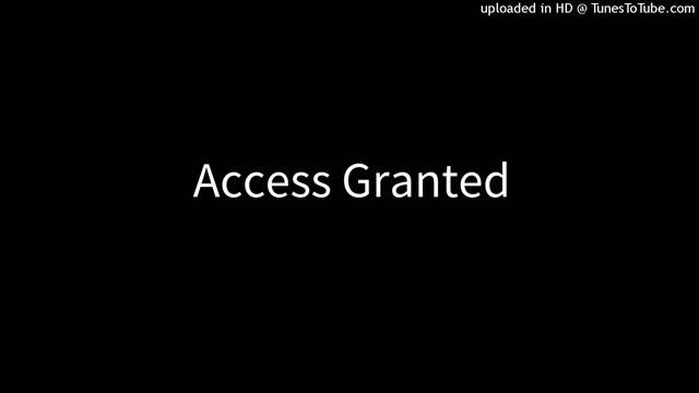 Access Granted смотреть онлайн