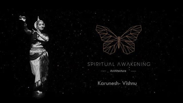 Spiritual Awakening Architects | Karunesh - Vishnu смотреть онлайн