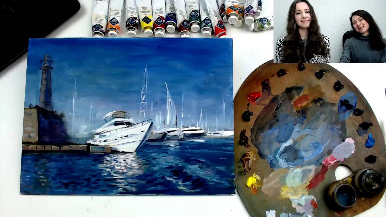 Бесплатный мастер-класс по маслу "Утро на причале" | Как нарисовать причал с яхтами смотреть онлайн