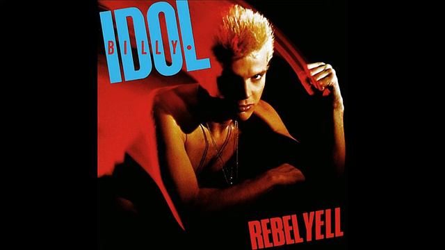 Billy Idol - Rebel Yell | HQ