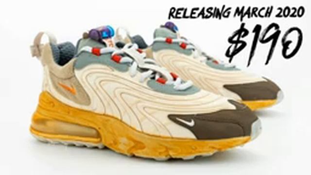 Travis Scott X Nike Air Max 270 React First Look смотреть онлайн